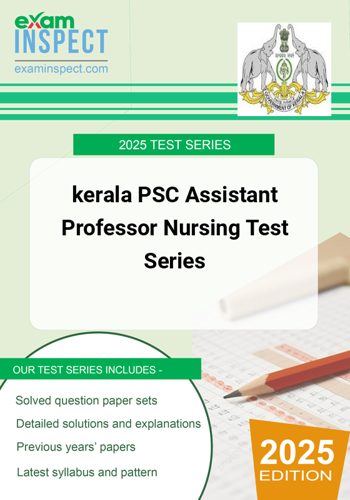 kerala PSC Assistant Professor Nursing Test Series