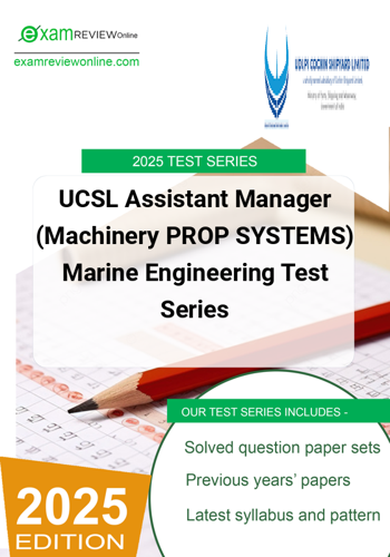 Additional image of UCSL Assistant Manager Machinery PROP SYSTEMS Marine Engineering Test Series