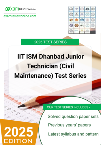 Additional image of IIT ISM Dhanbad Junior Technician Civil Maintenance Test Series