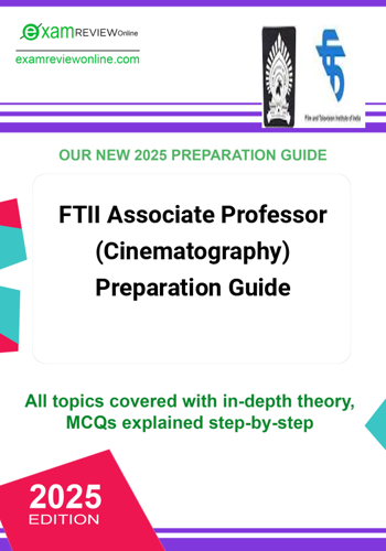 Additional image of FTII Associate Professor Cinematography Preparation Guide