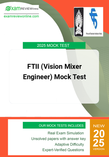 Additional image of FTII Vision Mixer Engineer Mock Test