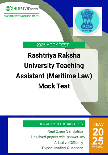 Additional image of Rashtriya Raksha University Teaching Assistant Maritime Law Mock Test