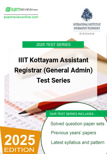 Additional image of IIIT Kottayam Assistant Registrar General Admin Test Series