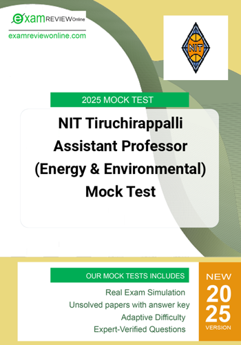 Additional image of NIT Tiruchirappalli Assistant Professor Energy & Environmental Mock Test