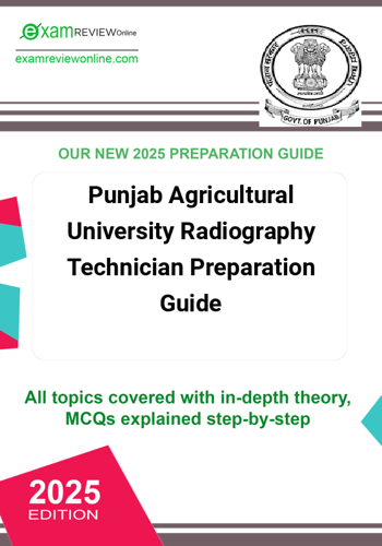 Additional image of Punjab Agricultural University Radiography Technician Preparation Guide