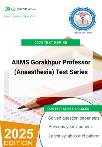 Additional image of AIIMS Gorakhpur Professor Anaesthesia Test Series