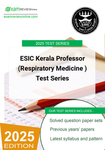 Additional image of ESIC Kerala Professor Respiratory Medicine Test Series