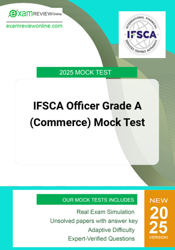 Additional image of IFSCA Officer Grade A Commerce Mock Test