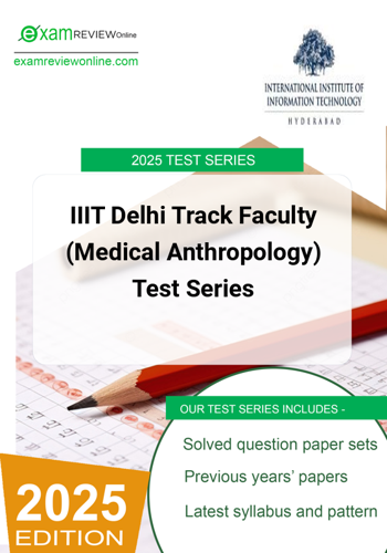 Additional image of IIIT Delhi Track Faculty Medical Anthropology Test Series