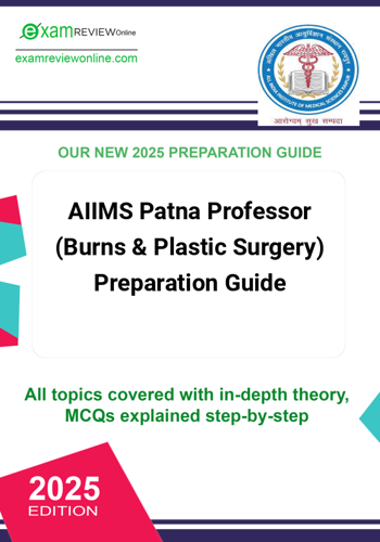 Additional image of AIIMS Patna Professor Burns & Plastic Surgery Preparation Guide