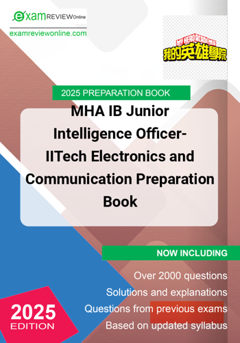 Additional image of MHA IB Junior Intelligence OfficerIITech Electronics and Communication Preparation Book