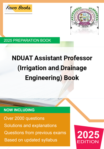 NDUAT Assistant Professor Irrigation and Drainage Engineering Preparation Book