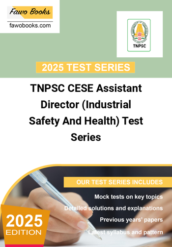 Additional image of TNPSC CESE Assistant Director Industrial Safety And Health Test Series