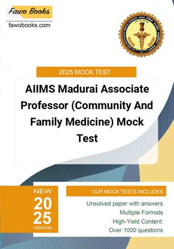 Additional image of AIIMS Madurai Associate Professor Community And Family Medicine Mock Test