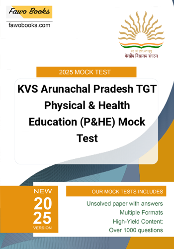 Buy KVS Arunachal Pradesh TGT Physical Health Education (P HE) Mock
