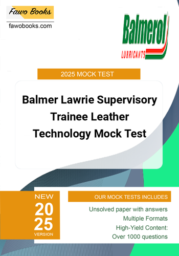 Additional image of Balmer Lawrie Supervisory Trainee Leather Technology Mock Test