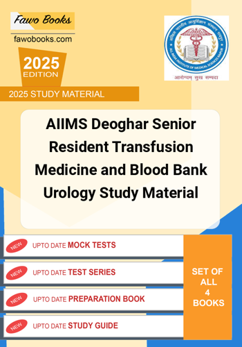 Additional image of AIIMS Deoghar Senior Resident Transfusion Medicine and Blood Bank Urology Study Material