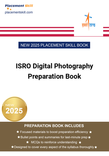 ISRO Digital Photography Preparation Book