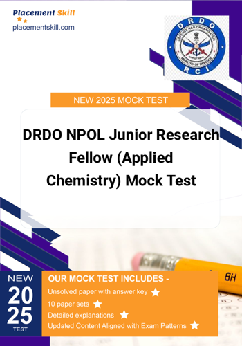 Additional image of DRDO NPOL Junior Research Fellow Applied Chemistry Mock Test