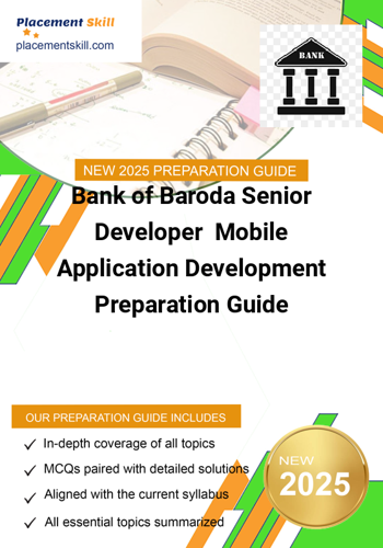 Additional image of Bank of Baroda Senior Developer Mobile Application Development Preparation Guide