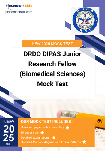 Additional image of DRDO DIPAS Junior Research Fellow Biomedical Sciences Mock Test