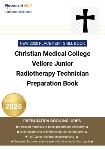 Additional image of Christian Medical College Vellore Junior Radiotherapy Technician Preparation Book