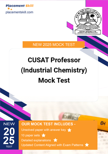 Additional image of CUSAT Professor Industrial Chemistry Mock Test