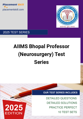 Additional image of AIIMS Bhopal Professor Neurosurgery Test Series