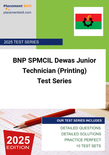 Additional image of BNP SPMCIL Dewas Junior Technician Printing Test Series