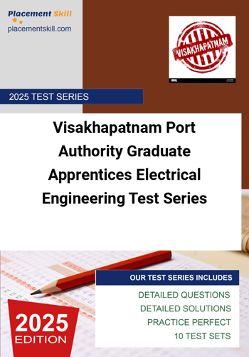 Additional image of Visakhapatnam Port Authority Graduate Apprentices Electrical Engineering Test Series