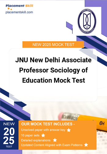 Additional image of JNU New Delhi Associate Professor Sociology of Education Mock Test