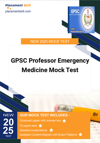 Additional image of GPSC Professor Emergency Medicine Mock Test