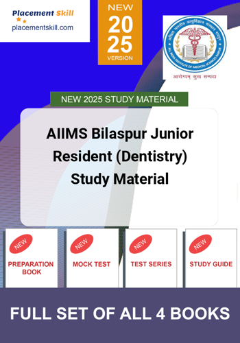 Additional image of AIIMS Bilaspur Junior Resident Dentistry Study Material