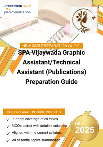 Additional image of SPA Vijaywada Graphic AssistantTechnical Assistant Publications Preparation Guide